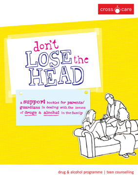 Leabhrán do thuismitheoirí faoi drugaí-Dont_Lose_The_Head3rd_edition-1